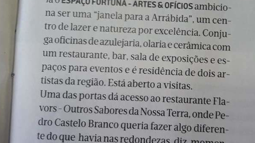 Espaço Fortuna - Artes & Ofícios: sabores, património e natureza nas encostas da Arrábida